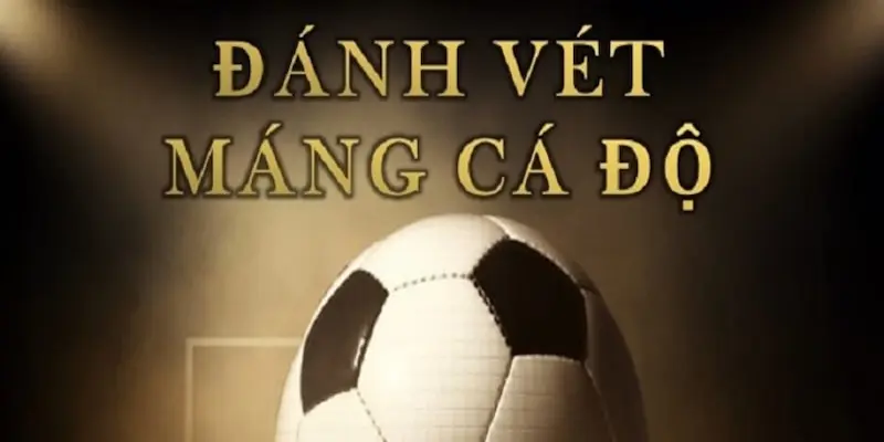 Lưu ý khi đánh vét máng tại Sunwin