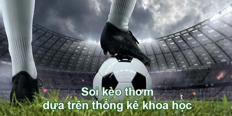 Đánh kèo cược thơm thông qua chỉ số thực tế của 2 bên