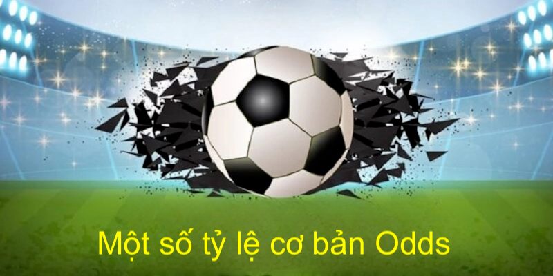 Các tỷ lệ quan trọng cần biết trong cách soi Odds